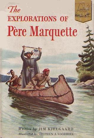 The Explorations of Père Marquette book cover