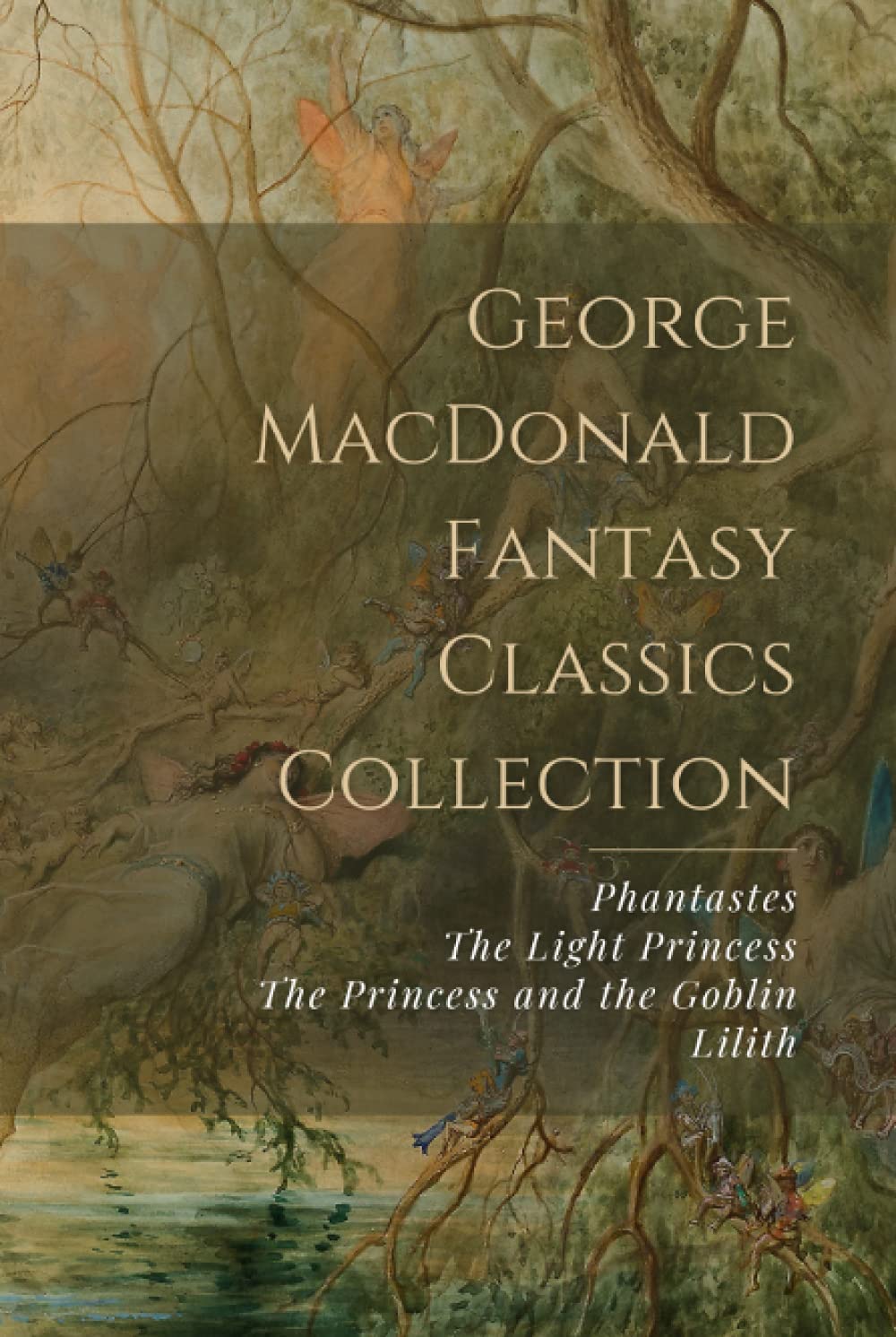 George MacDonald Fantasy Classics Collection book cover