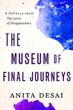 The Museum Of Final Journeys book cover