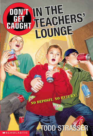 Don't Get Caught In The Teacher's Lounge book cover