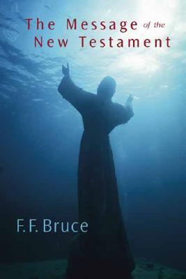 The Message of the New Testament book cover