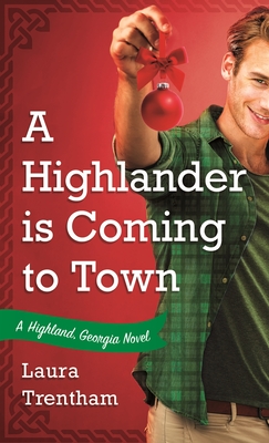 A Highlander Is Coming to Town book cover