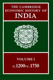 The Cambridge Economic History of India, Volume 1 book cover