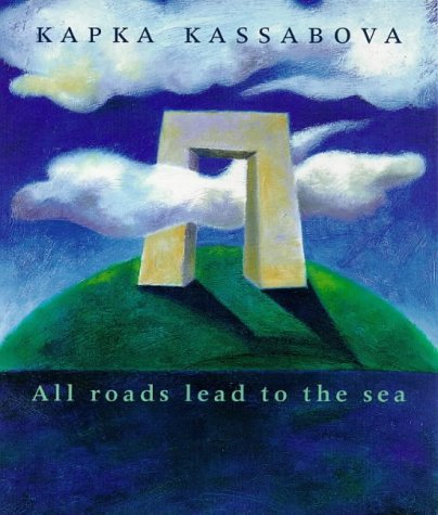 All Roads Lead to the Sea book cover