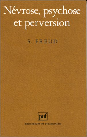 Névrose, psychose et perversion book cover