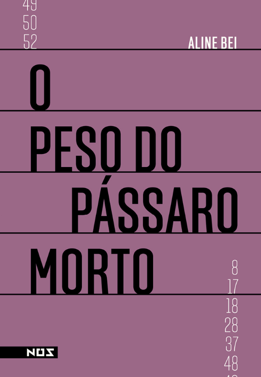 O Peso do Pássaro Morto book cover