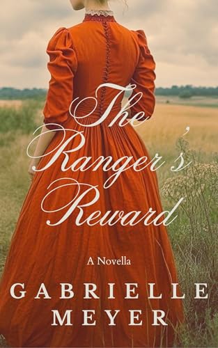 The Ranger's Reward book cover
