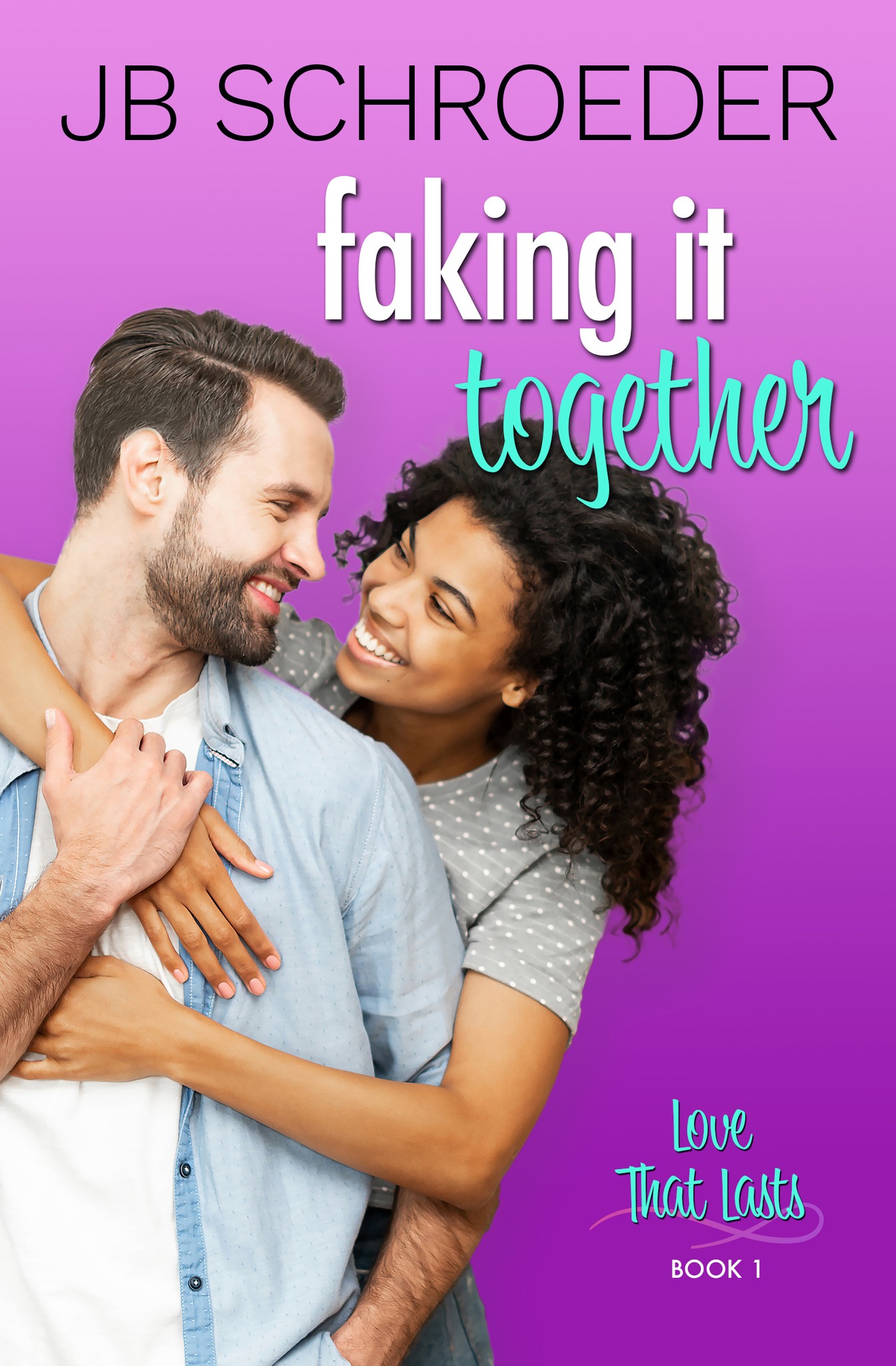 Love That Lasts book cover 1