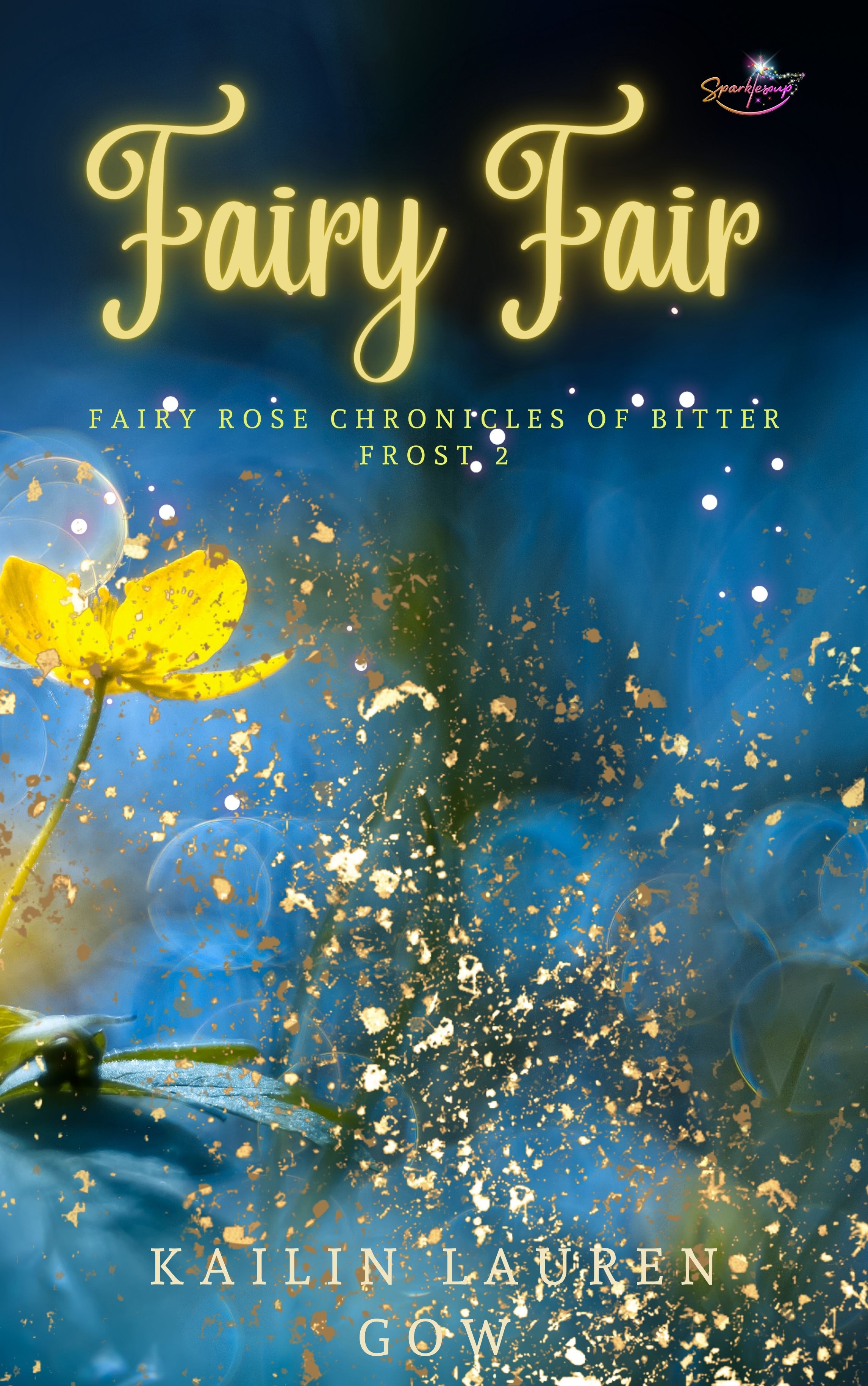 The Fairy Rose Chronicles book cover 2