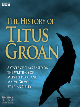 The History of Titus Groan book cover