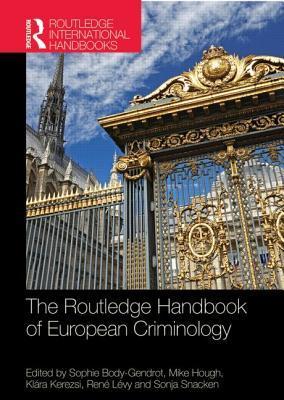 The Routledge Handbook of European Criminology book cover