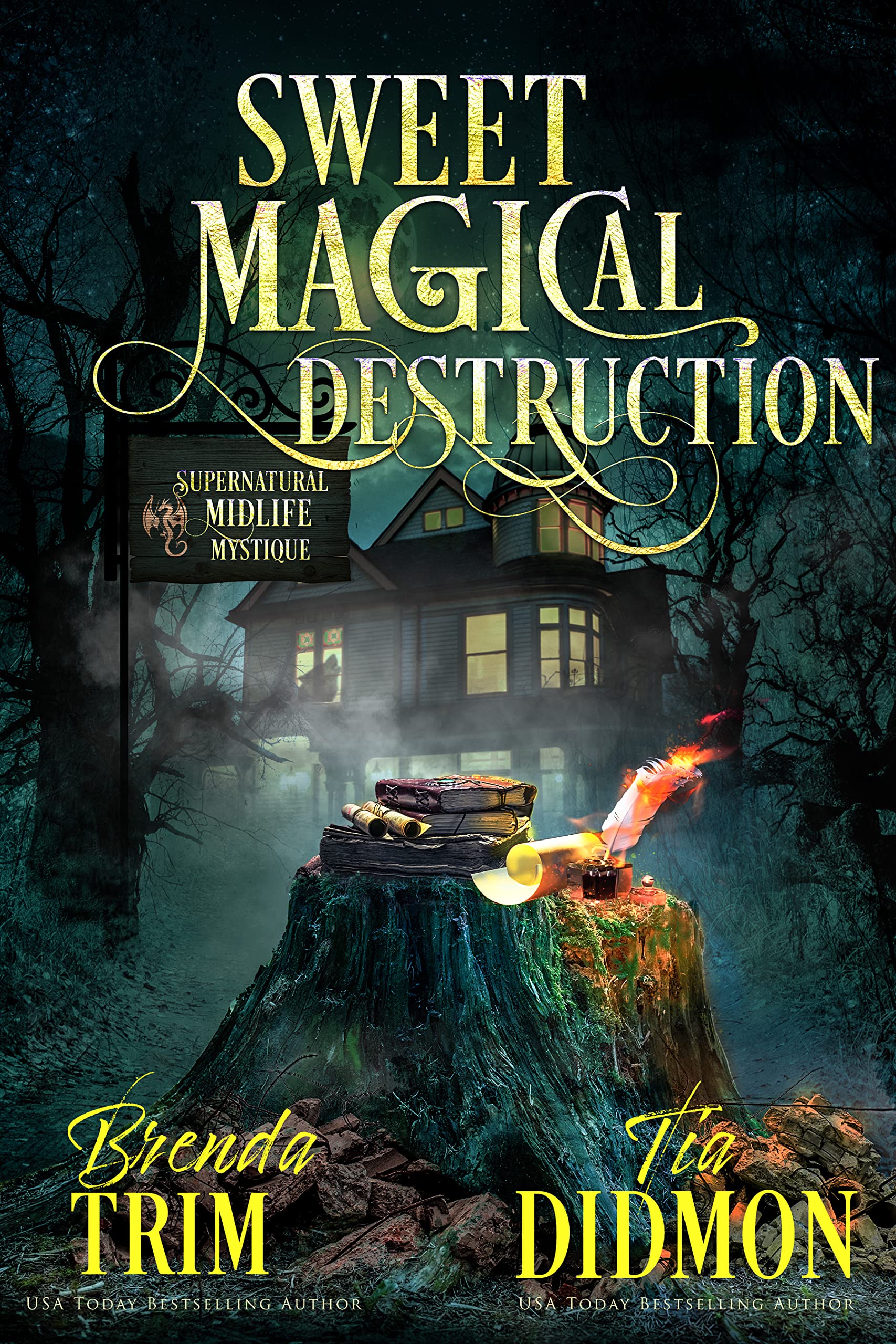 Sweet Magical Destruction book cover