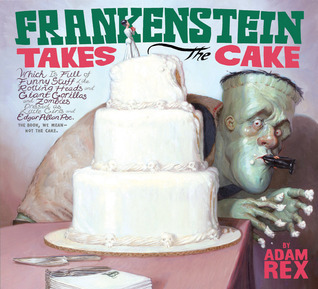 Frankenstein Takes the Cake book cover