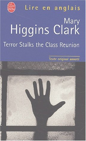 Terror Stalks the Class Reunion book cover