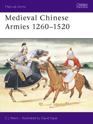 Medieval Chinese Armies 1260-1520 book cover