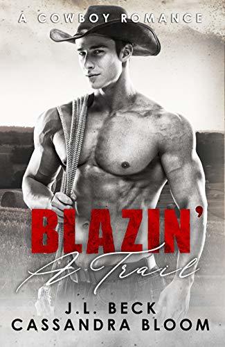Blazin A Trail book cover