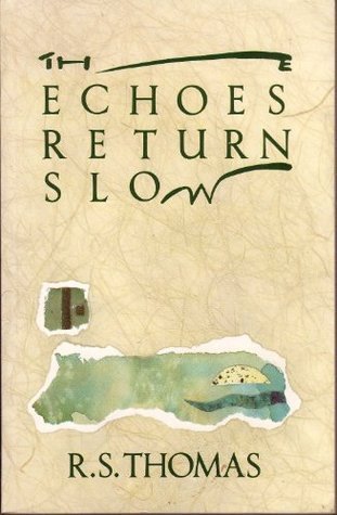 The Echoes Return Slow book cover