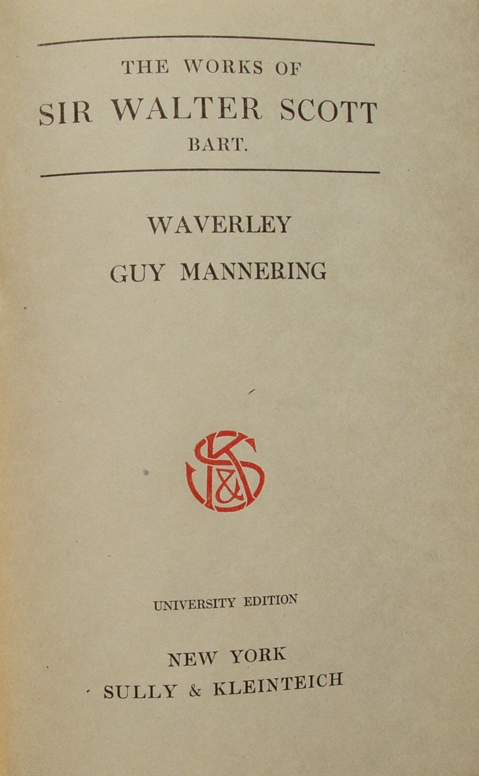 The Works of Sir Walter Scott University Edition Waverly Guy Mannering book cover