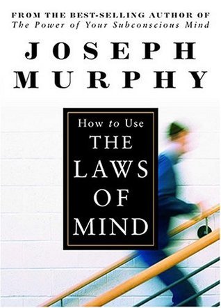 How to Use the Laws of the Mind book cover
