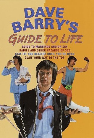 Dave Barry's Guide to Life book cover