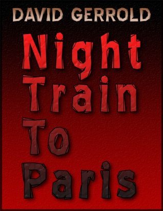 Night Train To Paris book cover