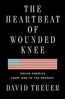 The Heartbeat of Wounded Knee book cover