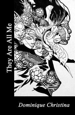 They Are All Me book cover