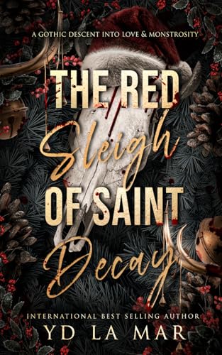 The Red Sleigh of Saint Decay book cover