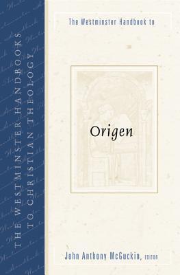 The Westminster Handbook to Origen book cover