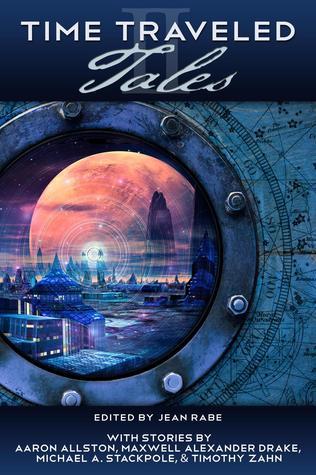 Time Traveled Tales Anthologies book cover 1