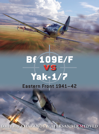 Bf 109E/F vs Yak-1/7 book cover