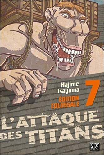 L'Attaque des Titans Edition Colossale T07 book cover