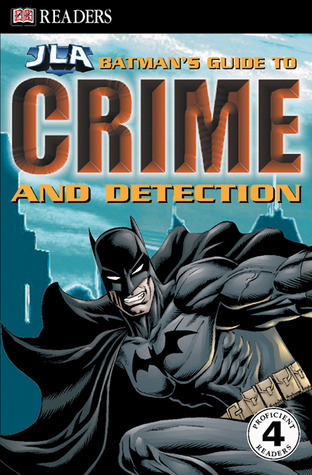 Batman's Guide to Crime & Detection book cover