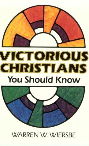 Victorious Christians You Should Know book cover
