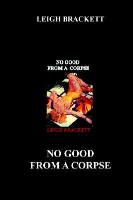 No Good From a Corpse book cover