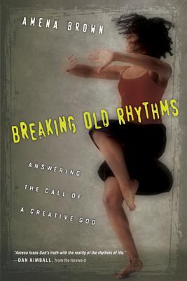 Breaking Old Rhythms book cover