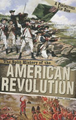 The Split History of the American Revolution book cover