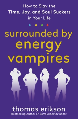 Surrounded by Energy Vampires book cover