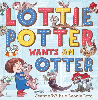 Lottie Potter Wants an Otter book cover