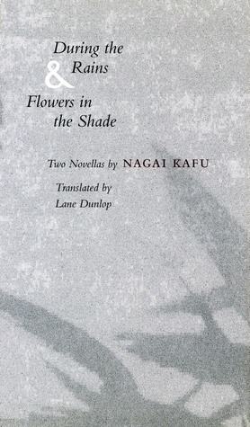 During the Rains & Flowers in the Shade book cover
