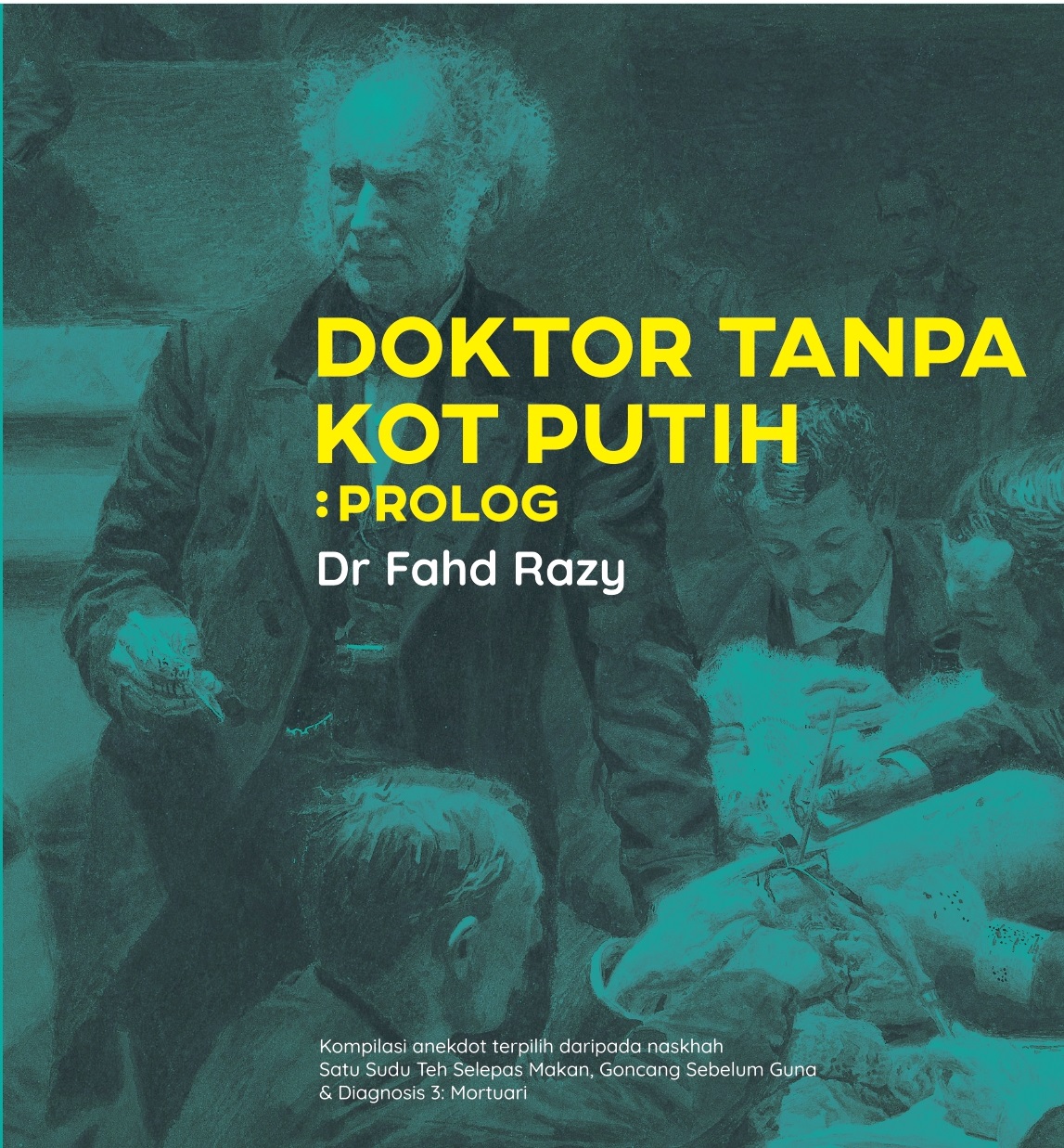 Doktor Tanpa Kot Putih book cover