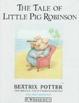 The Tale of Little Pig Robinson book cover