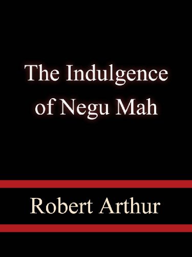 The Indulgence of Negu Mah book cover