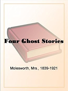 Four Ghost Stories book cover