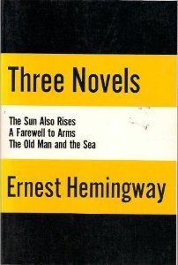 Three Novels of Ernest Hemingway book cover
