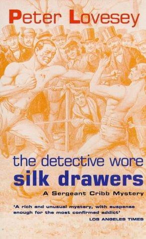 The Detective Wore Silk Drawers book cover
