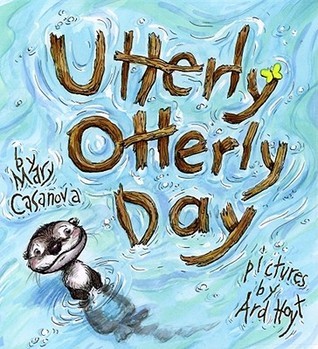Utterly Otterly Day book cover