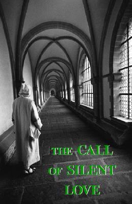 The Call of Silent Love book cover