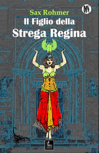 IL FIGLIO DELLA STREGA-REGINA book cover