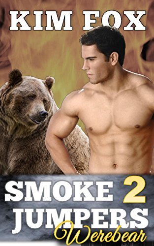 Smokejumpers Werebear 2 book cover